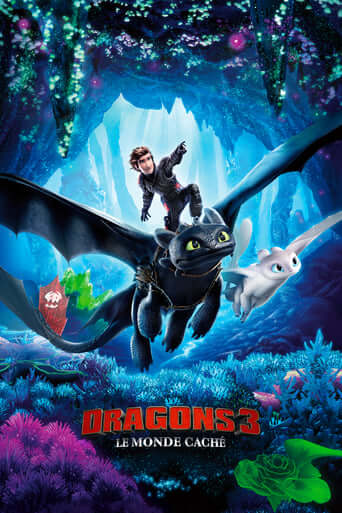 Dragons 3 : Le monde caché (How to Train Your Dragon: The Hidden World)