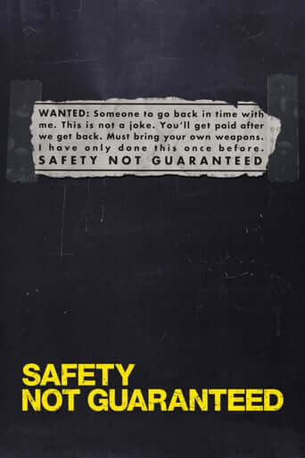 Safety Not Guaranteed