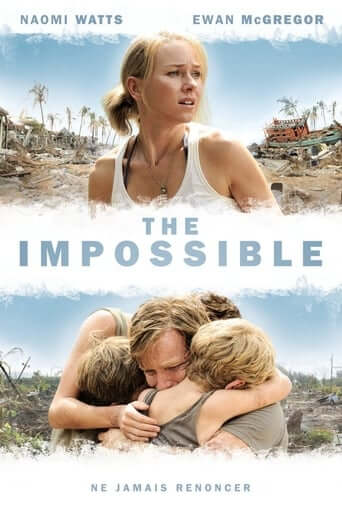 The Impossible (Lo imposible)