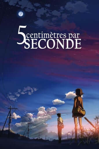 5 centimètres par seconde (秒速5センチメートル)