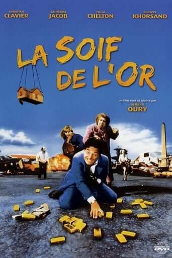 La soif de l’or