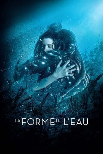 La forme de l’eau (The Shape of Water)