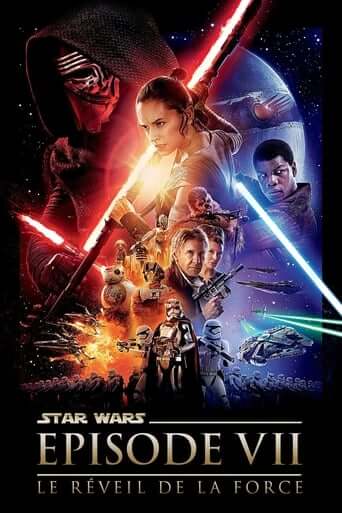 Star Wars : Episode VII – Le Réveil de la Force (The Force Awakens)