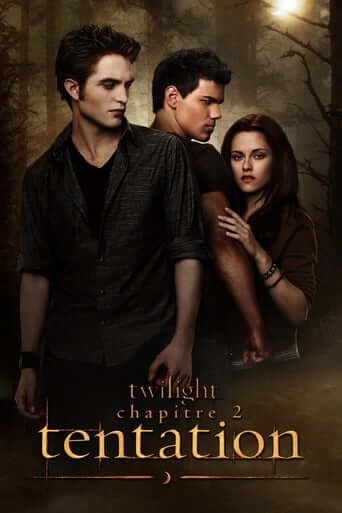 Twilight: Chapitre 2 – Tentation (The Twilight Saga: New Moon)