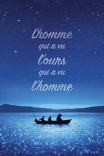 L’homme qui a vu l’ours qui a vu l’homme