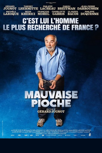 Mauvaise pioche Mauvaise pioche