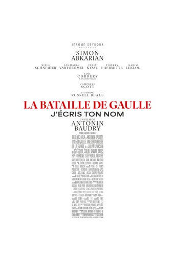 La bataille de Gaulle – partie 2 : j’écris ton nom La bataille de Gaulle – partie 2 : j’écris ton nom