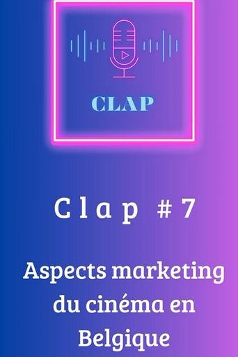 Podcast Clap épisode #7